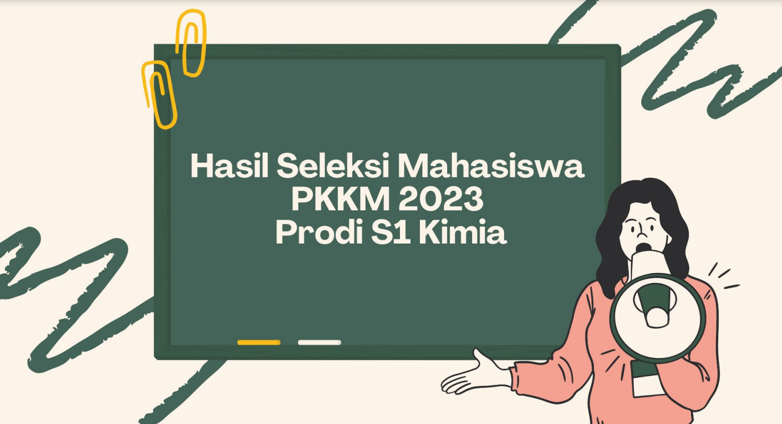 Pengumuman Hasil Seleksi PKKM MBKM 2023